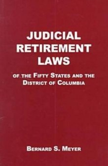 Judicial retirement laws of the fifty states and the District of Columbia