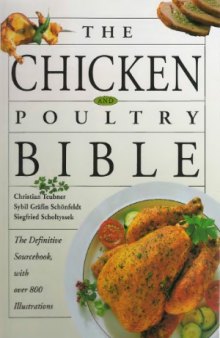 The chicken poultry bible