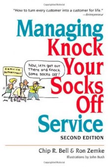 Managing Knock Your Socks Off Service (Knock Your Socks Off Series)