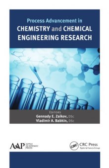Process advancement in chemistry and chemical engineering research