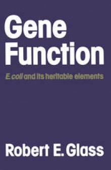 Gene Function:  E. coli and its heritable elements