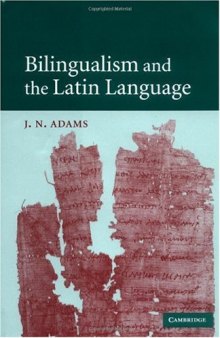 Bilingualism and the Latin Language