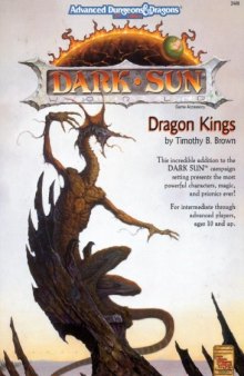 Dark Sun: Dragon Kings (Advanced Dungeons & Dragons, 2nd Edition)