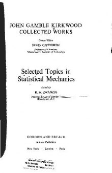 Selected topics in statistical mechanics