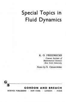 Special topics in fluid dynamics 