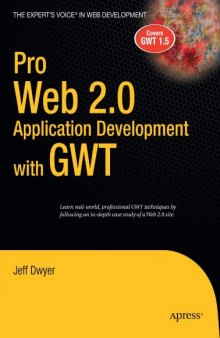 Pro Web 2.0 Application Development with GWT (Pro)