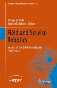 Field and Service Robotics: Results of the 8th International Conference