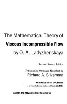 Mathematical theory of viscous incompressible flow