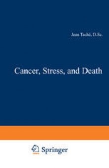 Cancer, Stress, and Death