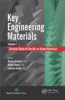 Key Engineering Materials, Volume 1: Current State-of-the-Art on Novel Materials