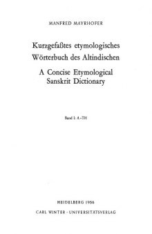 Kurzgefasstes etymologisches Wörterbuch des Altindischen (4 volumes set)