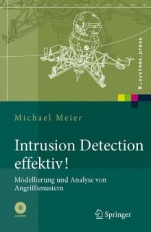 Intrusion Detection effektiv! Modellierung und Analyse von Angriffsmustern (X.systems.press)