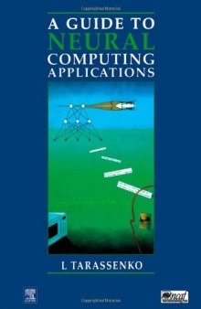 Guide to Neural Computing Applications (Hodder Arnold Publication)
