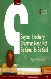 Beyond Snobbery Grammar Need not be Cruel to be Cool