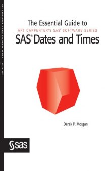 The Essential Guide to SAS Dates and Times