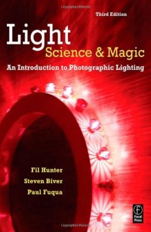 Light: Science and Magic. An Introduction to Photographic Lighting
