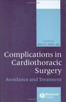 Complications in Cardiothoracic Surgery: Avoidance and Treatment