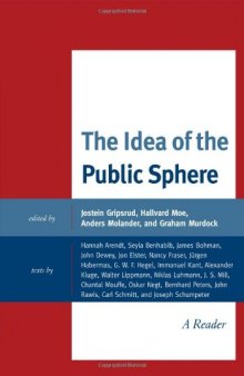 The Idea of the Public Sphere: A Reader  