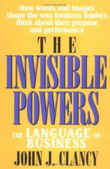 The Invisible Powers: The Language of Business
