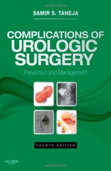 Complications of Urologic Surgery: Prevention and Management, 4th Edition: with Q&A and Case Studies