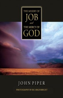 The Misery of Job and the Mercy of God