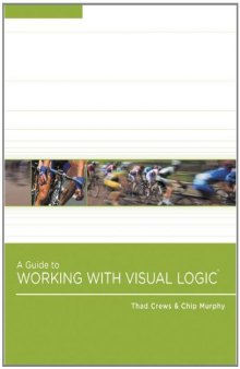 A Guide to Working With Visual Logic