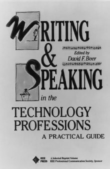 Writing & Speaking in Technology Professions: A Practical Guide