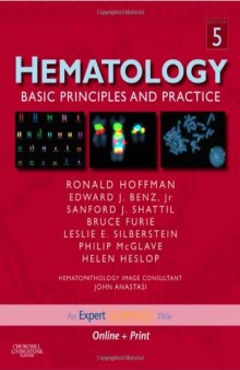 Hematology: Basic Principles and Practice, 5th Edition