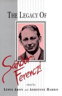 The Legacy of Sándor Ferenczi