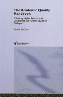 The Academic Quality Handbook: Enhancing Higher Education in Universities and Further Education Colleges