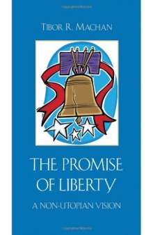The Promise of Liberty