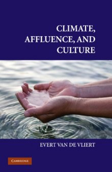 Climate, Affluence, and Culture (Culture and Psychology)