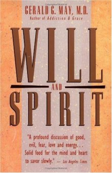 Will and Spirit: A Contemplative Psychology