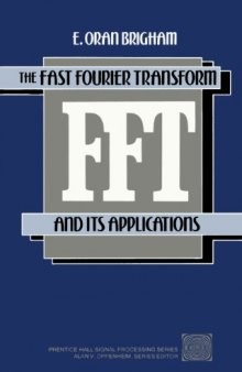 The fast Fourier transform and its applications