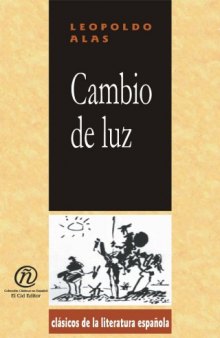Cambio de luz (Spanish Edition)