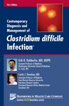Contemporary Diagnosis and Management of Clostridium difficile Infection