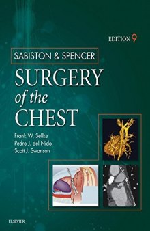Sabiston and Spencer Surgery of the Chest: 2-Volume Set