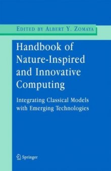 Handbook of Nature-Inspired and Innovative Computing: Integrating Classical Models with Emerging Technologies
