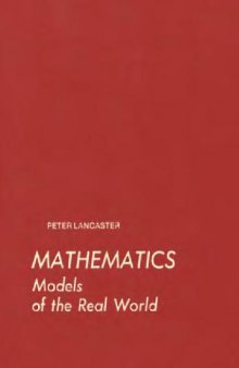 Mathematics: Models of the real world