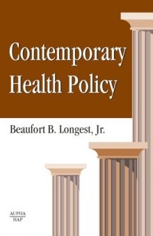 Contemporary Health Policy: A Book of Readings