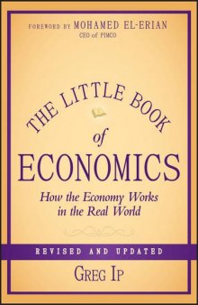 The little book of economics : how the economy works in the real world, revised and updated