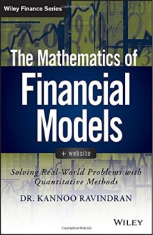 The Mathematics of Financial Models + Website: Solving Real-World Problems with Quantitative Methods