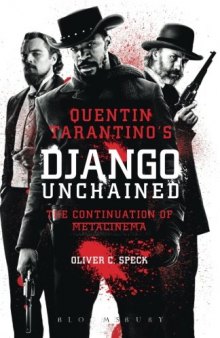 Quentin Tarantino's Django unchained : the continuation of metacinema