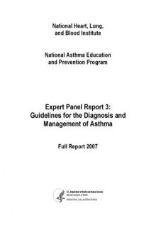 Expert Panel report 2 : guidelines for the diagnosis and management of asthma (SuDoc HE 20.3208:AS 8 9)