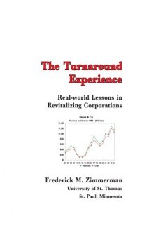 The Turnaround Experience: Real-World Lessons in Revitalizing Corporations