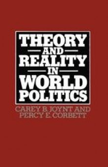 Theory and Reality in World Politics