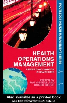 Health Operations Management (Health Management Series)