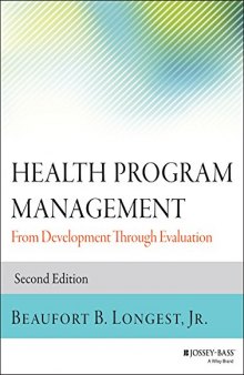 Health Program Management: From Development Through Evaluation