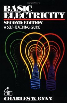 Basic Electricity: A Self-Teaching Guide