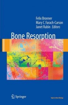 Bone Resorption Volume 2 (Topics in Bone Biology)